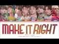 BTS & Lauv - Make It Right (Color Coded Lyrics Eng/Rom/Han/가사) BTS & Lauv - Make It Right (Color Coded Lyrics Eng/Rom/Han/가사)