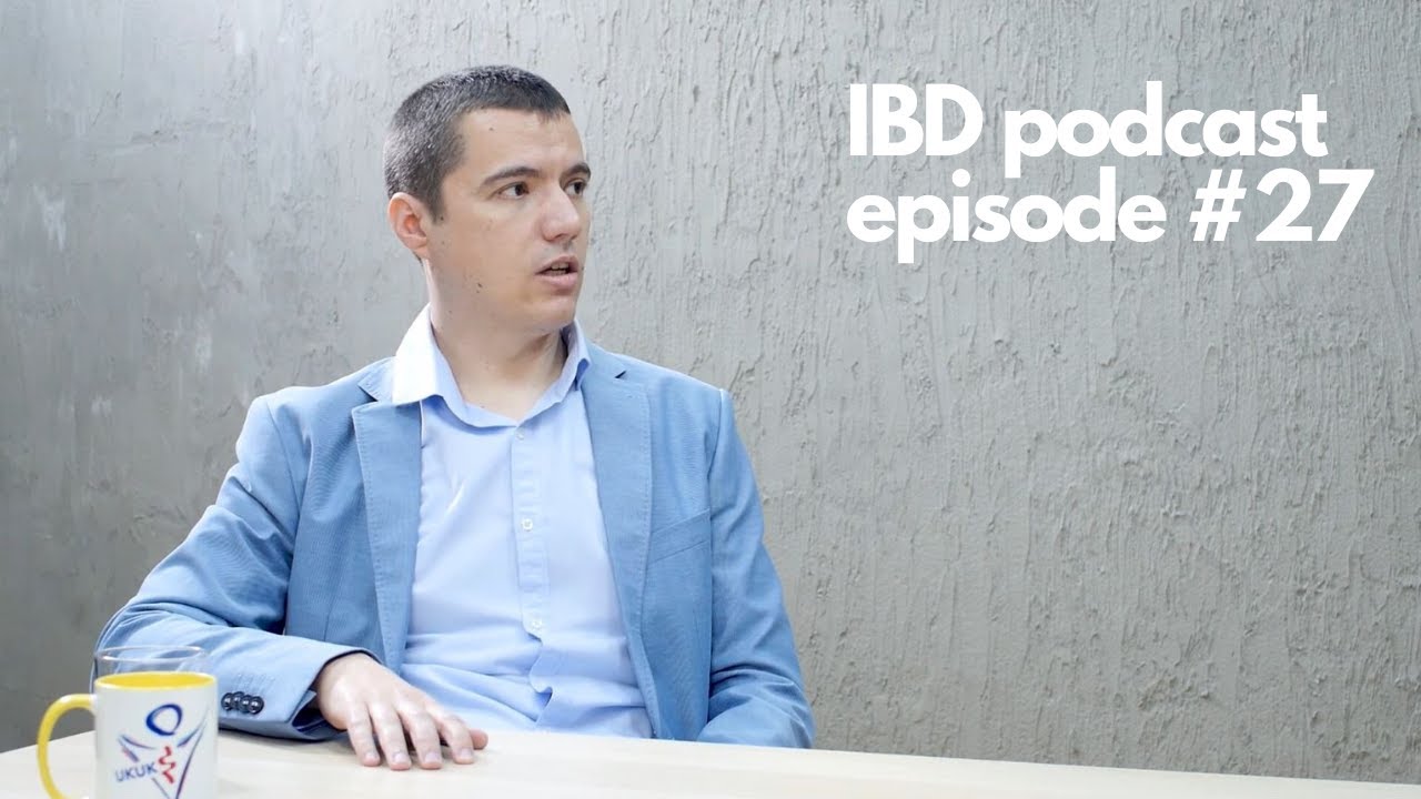 [ENG sub] Ass. dr sci. med. Nikola Panić, gastroenterologist: IBD podcast EP027