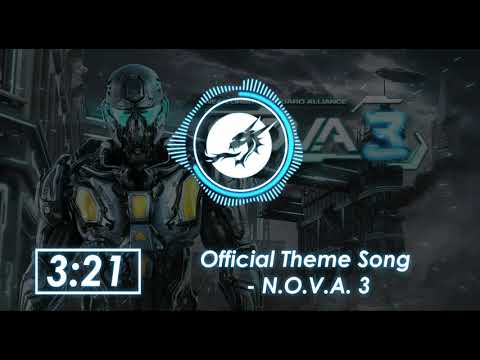 N.O.V.A. 3 | Begin Official Theme Song - Theme Original | SSOUNDTRACK - WALKTHROUGH