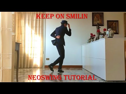 Keep on Smilin - Wolfgang Lohr - Neoswing choreography tutorial