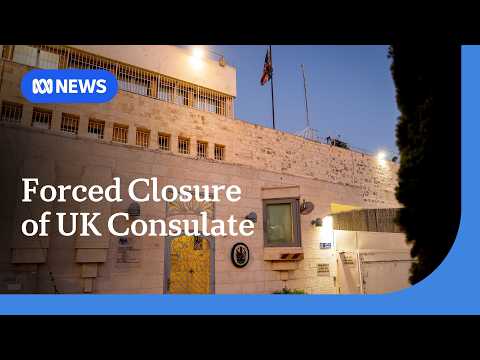Israel forces UK consulate to close after sanctions against settlers