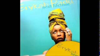Erykah Badu - Next Lifetime (Extended Version)
