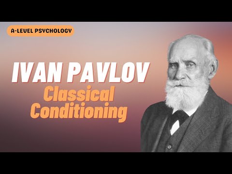 Classical Conditioning & Ivan Pavlov | Behaviourist Approach | AQA Psychology | A-level