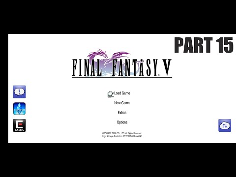 Final Fantasy V Silent Playthrough - Loss of a Friend  - Part 15