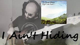 I Ain&#39;t Hiding (The Black Crowes) BASS COVER