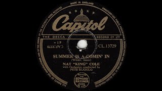 Nat "King" Cole - Summer Is A-Comin' In