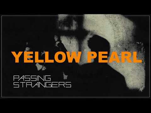 Yellow Pearl - Passing Strangers Cover by dEk101