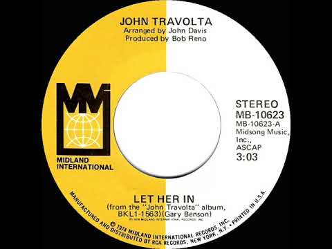 1976 HITS ARCHIVE: Let Her In - John Travolta (stereo 45)