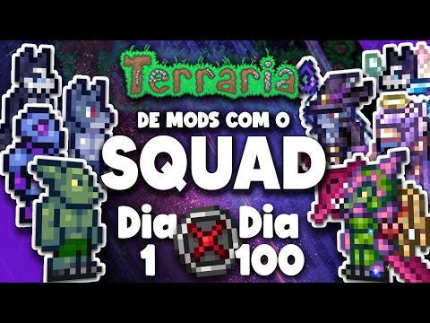 PASSEI 100 DIAS NO TERRARIA SUPER MODPACK EM SQUAD - @TioHoby @yoyas @ExploradorPreguicoso
