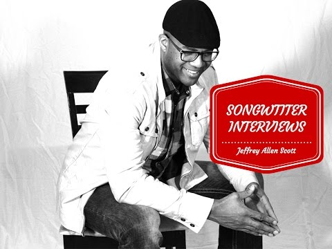 HUNGRY Songwriters Interview of Jeffrey Allen Scott