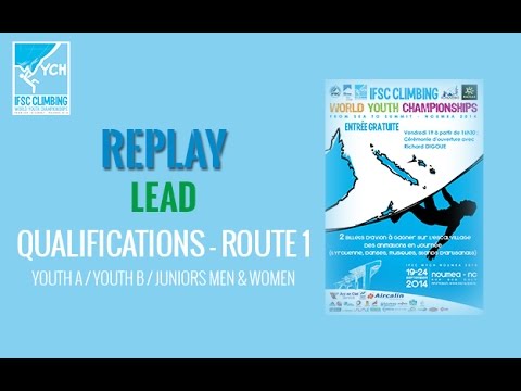 IFSC Climbing World Youth Championships Noumea 2014 - Lead - Quals Route 1