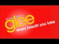 Glee - Every Breath You Take 