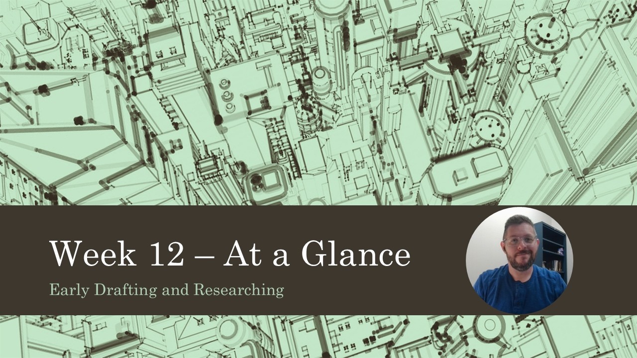 ENC 1101 - Week 12 - At a Glance