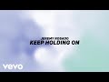Jeremy Rosado - Keep Holding On (Official Lyric Video)