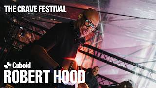 Robert Hood - Live @ Crave Festival 2026