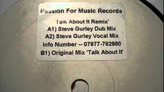 Remi - Talk About It (Steve Gurley dub mix)