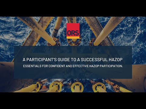 HAZOP: A Participant's guide to a succesful workshop. Essentials for effective HAZOP Participation.
