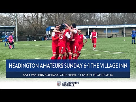 Sam Waters Sunday Cup Final 2023