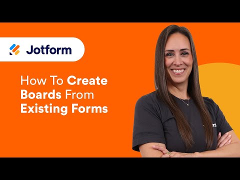 How to Create Boards From Existing Forms