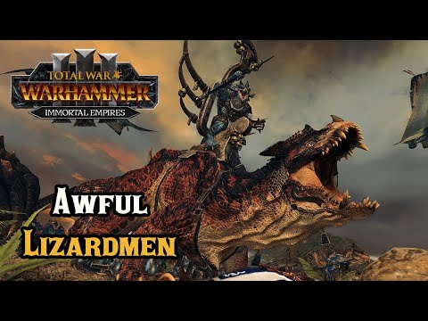 How Lizardmen Are an Awful Race to Play - Total War: Warhammer 3 Immortal Empires