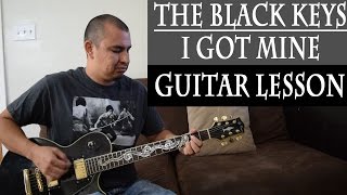 How To Play The Black Keys I Got Mine on Guitar