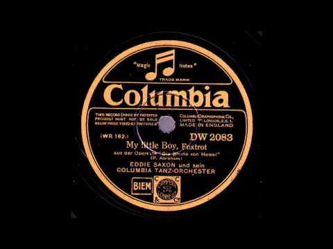 My little Boy / Eddie Saxon & Columbia-Tanz-Orchester