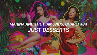 Marina and the Diamonds, Charli XCX - Just Desserts (Español)