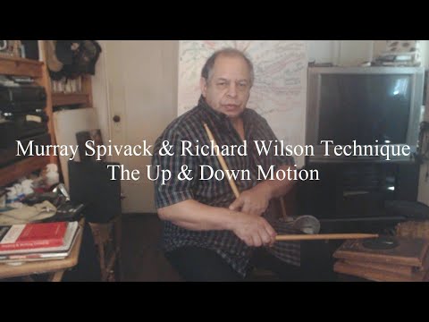 The Up and Down Motion - Murray Spivack & Richard Wilson Technique