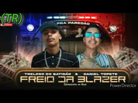 TRELOSO DO BATIDÃO E DANIEL TOPETE. (Freio da blazer)