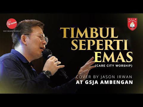 Timbul Seperti Emas ( Cover) - GSJA Ambengan ft Jason Irwan