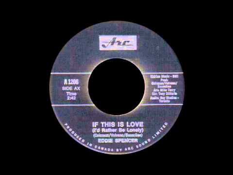 download lagu mp3 mp4 Eddie Spencer If This Is Love, download lagu Eddie Spencer If This Is Love gratis, unduh video klip Eddie Spencer If This Is Love