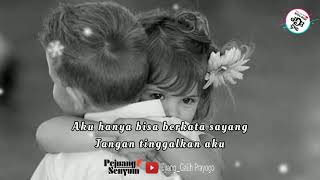 Download lagu Jangan Tinggalkan Aku~Story Wa Terbaru 2021 mp3