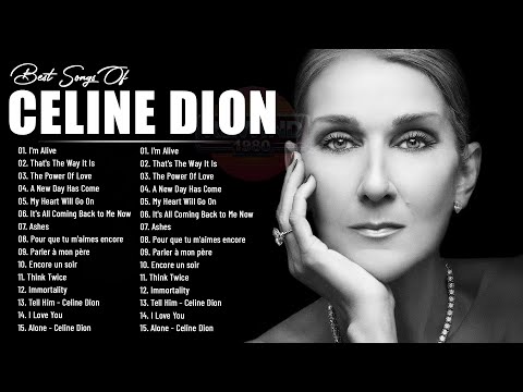 CÉLINE DION - ALBUM | Greatest Hits Immortal Of Céline Dion 20 Hits - Celine Dion Hits With Lyrics