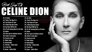Download lagu CÉLINE DION - ALBUM | Greatest Hits Immortal Of Céline Dion 20 Hits - Celine Dion Hits With Lyrics mp3
