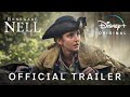 Renegade Nell | Official Trailer | Disney+