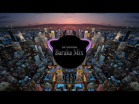 DJ Otrovata - BarakaMix2 - 2022