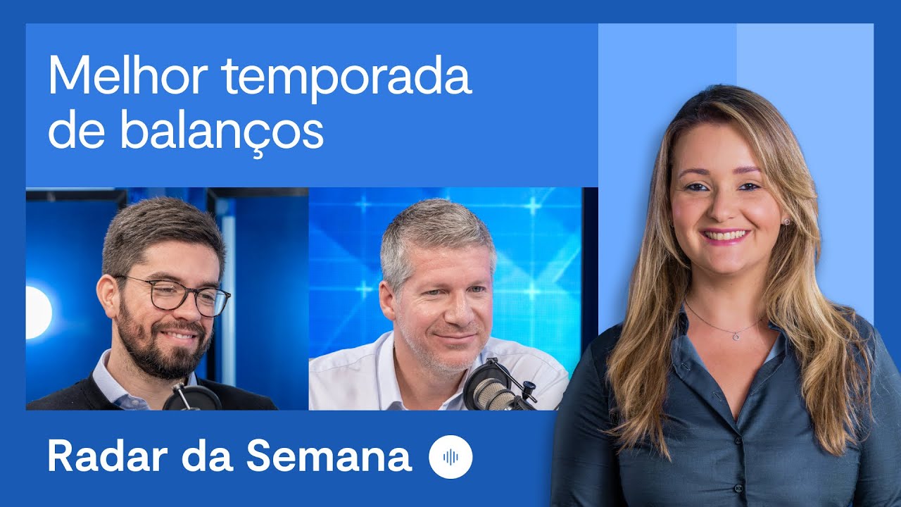 Empresas surpreendem no segundo trimestre | Radar da Semana