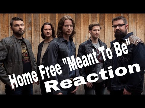 REACTION- Home Free "Meant To Be" Cover Feat. Lisa Cimorelli
