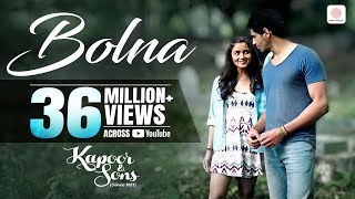 Bolna - Kapoor & Sons | Sidharth Malhotra | Alia Bhatt | Fawad Khan | Arijit Singh | Asees | Tanishk