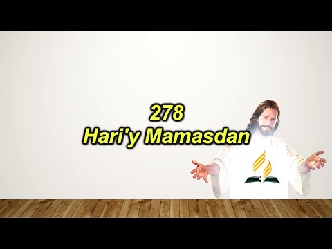 SDAH 278 – Hari’y Mamasdan