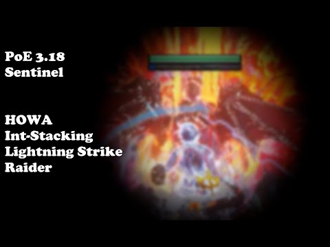 PoE 3.18 - HOWA Int-Stacking Lightning Strike Raider - Build Showcase (PoB in desc)
