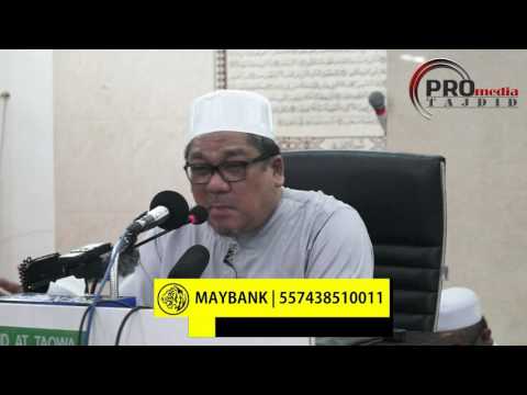 15-05-2017 Dato' Ustaz Shamsuri HJ. Ahmad: Surah Al-Maidah Ayat 100-101