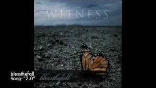 blessthefall - Song Clip #3 &quot;2.0&quot;