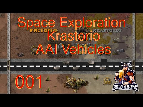 Space Exploration + Krastorio + AAI Vehicles - 001 - Welcome to the long haul!