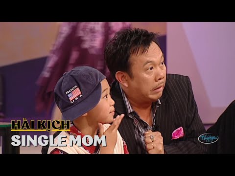 "Single Mom" tiểu phẩm hài đặc sắc của Thúy Nga với sự góp mặt của các nghệ sĩ Chí Tài, Minh Phượng