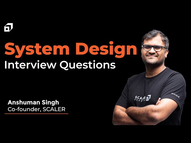 Mastering System Design Interviews: A Comprehensive Guide | Magica