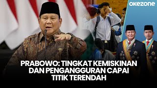 Download lagu 1 Tahun Pemerintahan, Prabowo: Tingkat Kemiskinan dan Pengangguran Capai Titik Terendah mp3