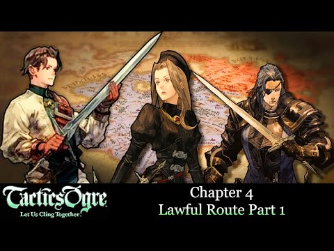 Tactics Ogre Reborn (PS5)- Lawful Route👉Chapter 4 Part 1👉Recruiting all characters