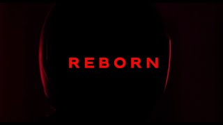 REBORN (Short Film)