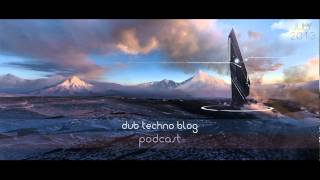 Dub Techno Blog Podcast 008 - Best Deep House and Dub Techno of Summer 2013